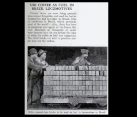 Coffee also can be used in lieu of coal to fuel a train.